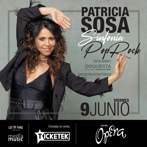 PATRICIA SOSA PRESENTARA «SINFONÍA POP ROCK» EL 9 DE JUNIO EN EL TEATRO ÓPERA DE LA CIUDAD DE BUENOS AIRES.
